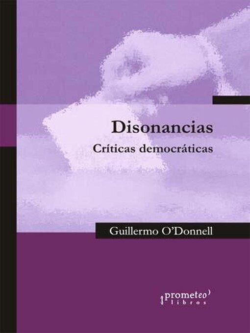 Title details for Disonancias by Guillermo O´Donnell - Available